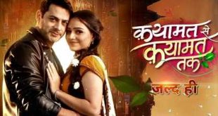 Qayaamat Se Qayaamat Tak is a Colors Tv drama.